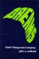 Dreams, God's Forgotten Language - SANFORD, John A.