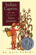 Beispielbild fr Indian Captive: The Story of Mary Jemison zum Verkauf von The Maryland Book Bank