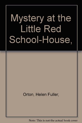 Beispielbild fr Mystery at the Little Red Schoolhouse zum Verkauf von Second Edition Books