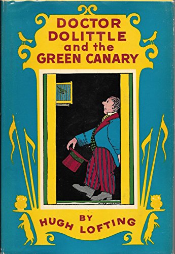 9780397301669: Doctor Dolittle and the Green Canary