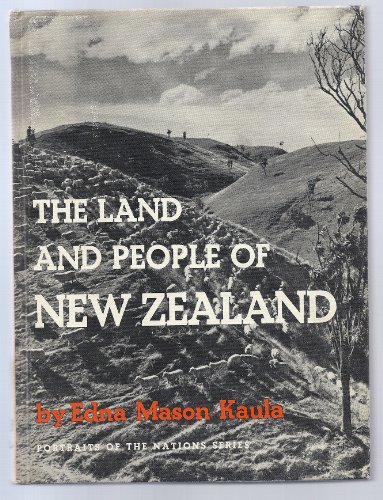 9780397307487: The Land and People of New Zealand