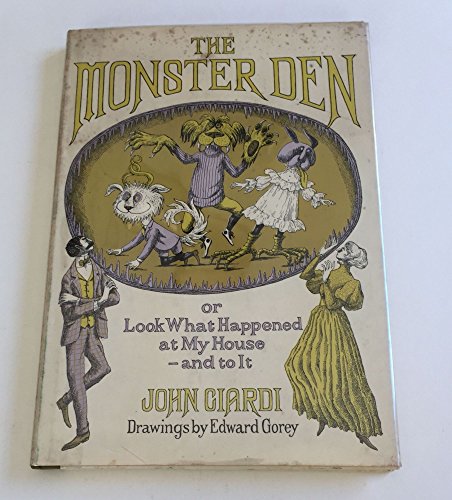 Stock image for The Monster Den or Look What Happened at My House -- and to It for sale by HPB Inc.