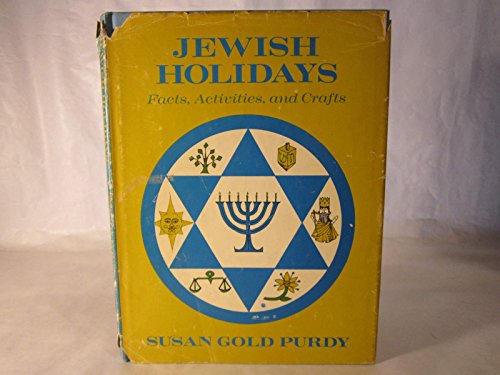 Imagen de archivo de Jewish Holidays : Facts, Crafts and Activities a la venta por Better World Books
