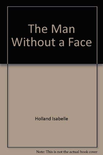 9780397312115: The Man Without a Face