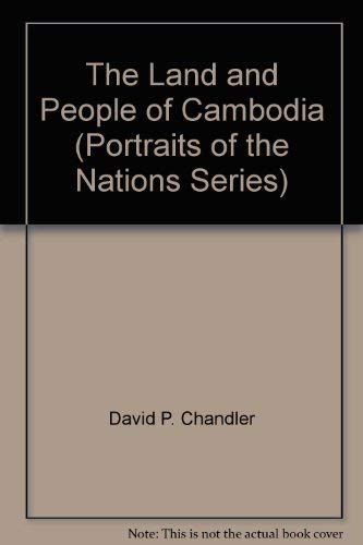 9780397312351: The land and people of Cambodia, (Portraits of the nations series)