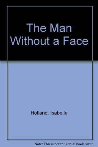 9780397312863: Title: The man without a face