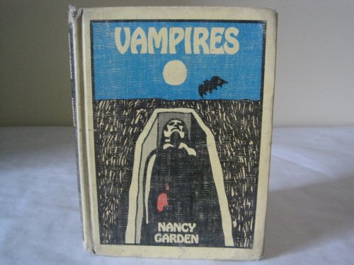 Vampires (The Weird and Horrible Library)