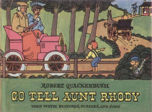 Go tell Aunt Rhody. Starring the Old Gray Goose who is a living legend in her own lifetime. . . .