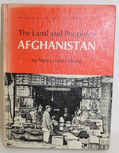 9780397314614: The land and people of Afghanistan (Portraits of the nations series)