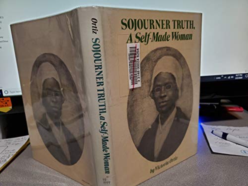9780397315048: Sojourner Truth, a Self-Made Woman.