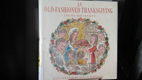 Imagen de archivo de An Old-Fashioned Thanksgiving a la venta por SecondSale