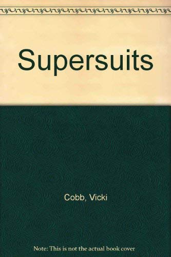 Supersuits (9780397315598) by Cobb, Vicki