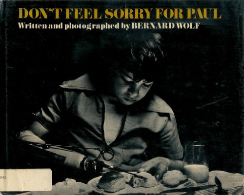 Stock image for Don't Feel Sorry for Paul for sale by Better World Books: West