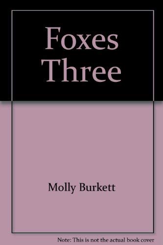 Foxes Three