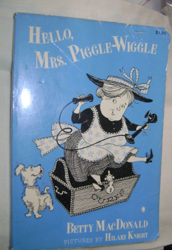 Beispielbild fr Hello, Mrs. Piggle-Wiggle zum Verkauf von Better World Books