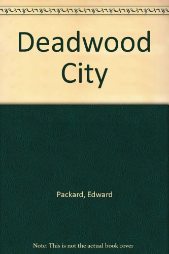 9780397317981: Deadwood City