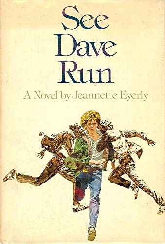 9780397318193: See Dave Run: A Novel