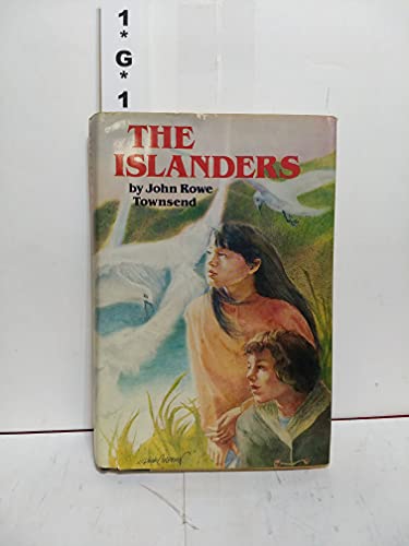 The Islanders (9780397319404) by Townsend, John Rowe