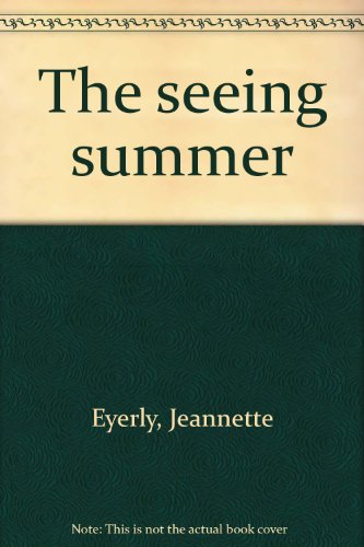 Imagen de archivo de The Seeing Summer a la venta por Library House Internet Sales