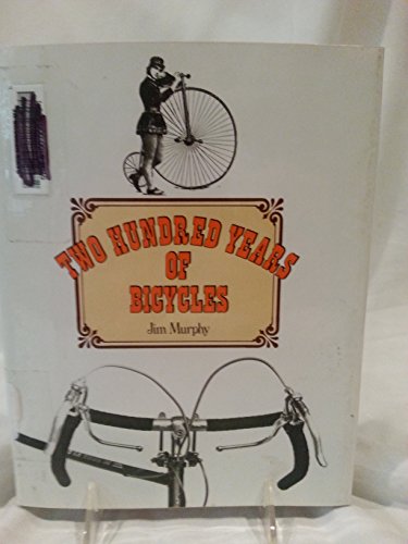 Two Hundred Years of Bicycles