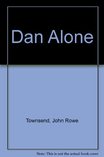 Stock image for Dan Alone for sale by dsmbooks