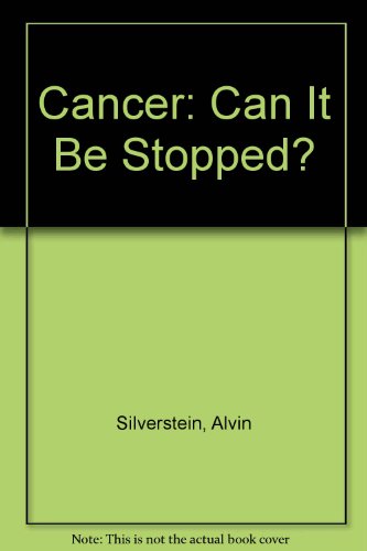Imagen de archivo de Cancer : Can It Be Stopped? a la venta por Better World Books: West