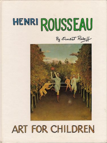 9780397322213: Henri Rousseau