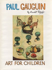 9780397322251: Paul Gauguin (Art for Children (Lippencott))