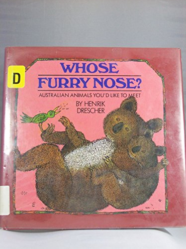 Imagen de archivo de Whose Furry Nose? a la venta por Better World Books
