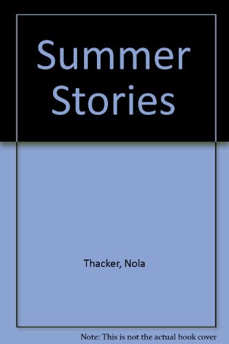 Stock image for SUMMER STORIES for sale by Billthebookguy