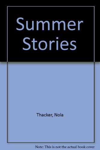 SUMMER STORIES