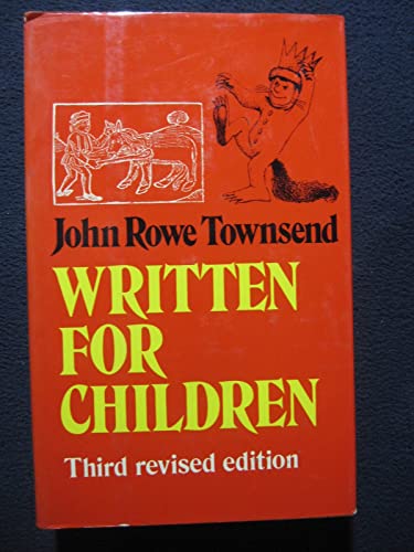 9780397322985: Written for Children: An Outline of English-Language Children's Literature