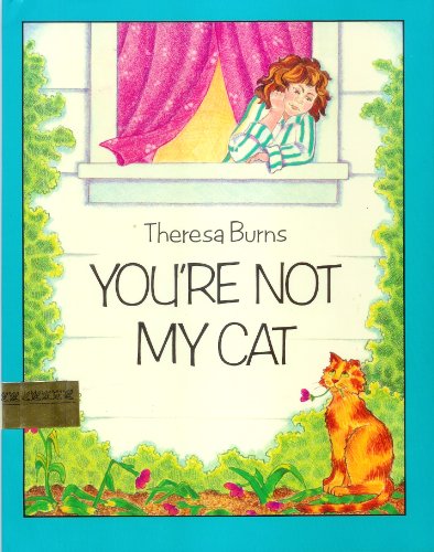 Stock image for You're Not My Cat for sale by ThriftBooks-Atlanta
