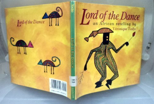 Stock image for Lord of the Dance : An African Retelling for sale by Better World Books