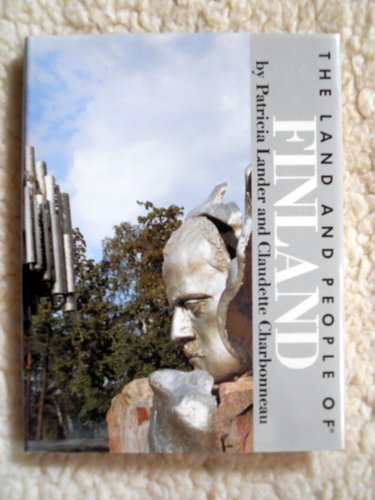 Beispielbild fr The Land and People of Finland (Portraits of the Nations) zum Verkauf von Wonder Book