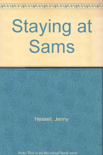 Imagen de archivo de Staying at Sam's a la venta por ThriftBooks-Dallas