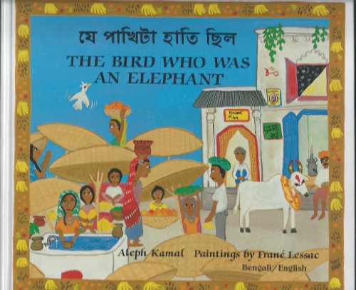 Stock image for The Bird Who Was an Elephant for sale by Better World Books