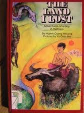 Imagen de archivo de The Land I Lost: Adventures of a Boy in Vietnam a la venta por ThriftBooks-Atlanta