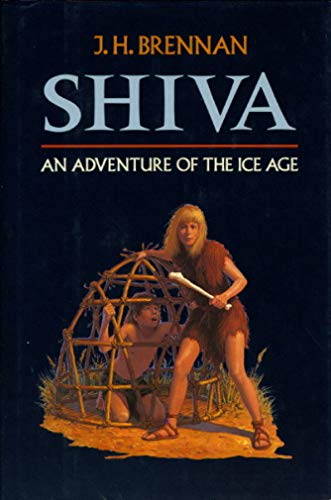 9780397324538: Shiva: An Adventure of the Ice Age