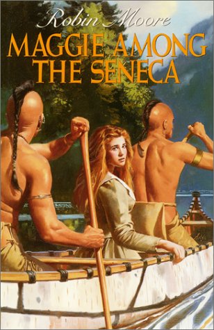 9780397324569: Maggie Among the Seneca