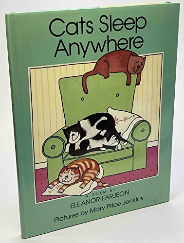 9780397324637: Cats Sleep Anywhere: A Poem