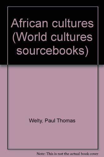 Stock image for African cultures (World cultures sourcebooks) for sale by My Dead Aunt's Books