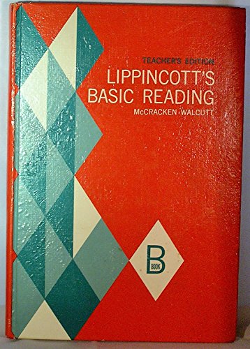 9780397433094: Lippincott's Basic Reading : Teacher's Edition by Glenn McCracken (1969-05-03)