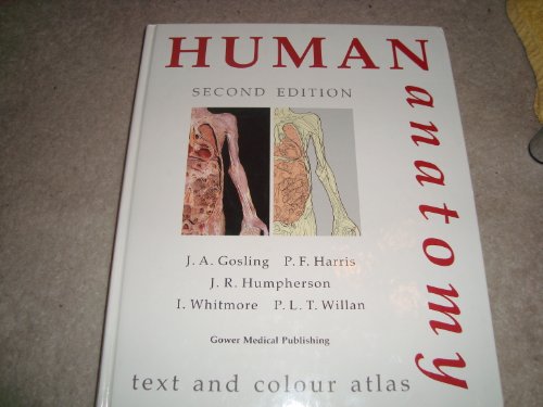 Imagen de archivo de Human Anatomy : A Text and Colour Atlas a la venta por Better World Books: West