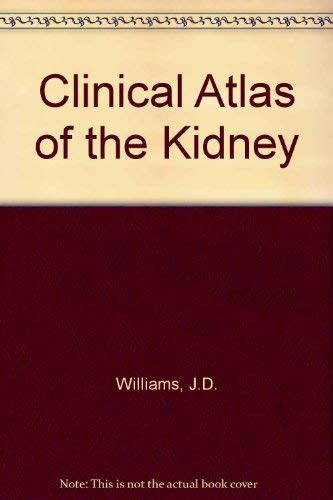 Stock image for Clinical Atlas of the Kidney for sale by Books Puddle