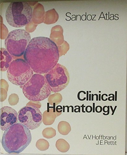 Imagen de archivo de Clinical Haematology (Sandoz Atlas) a la venta por Better World Books Ltd