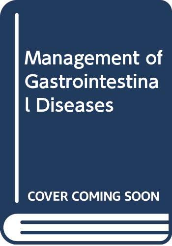 Management Of Gastrointestinal Diseases