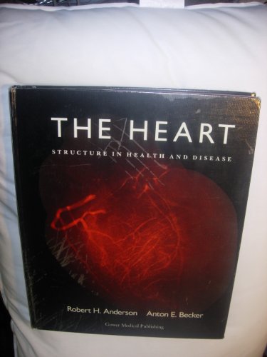 9780397447190: The Heart: Structure in Health and Disease