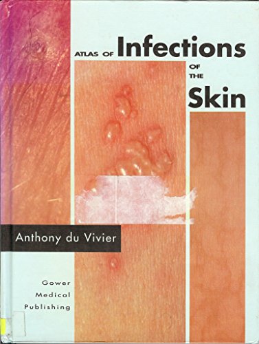 9780397448395: Atlas of Infections of the Skin