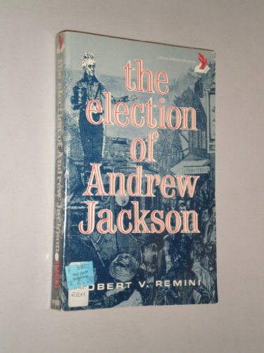 Imagen de archivo de Election Andrew Jackson a la venta por ThriftBooks-Atlanta